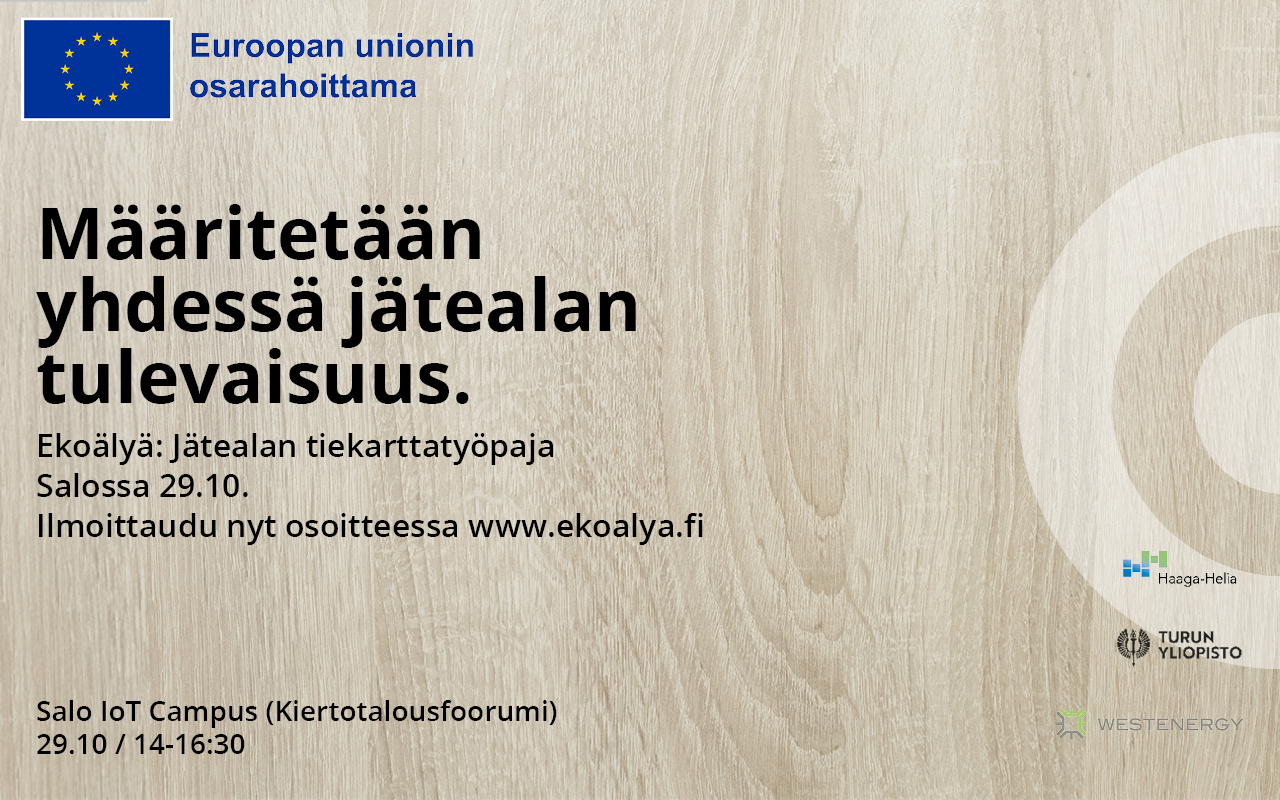 Määritetään yhdessä jätealan tulevaisuus. Ekoälyä-tiekarttatyöpaja Salossa 29.10.