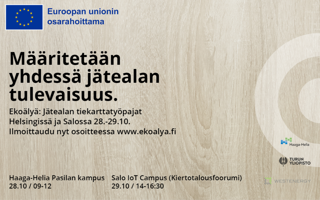 Määritetään yhdessä jätealan tulevaisuus. Ekoälyä-tiekarttatyöpajat Helsingissä ja Salossa 28.-29.10.
